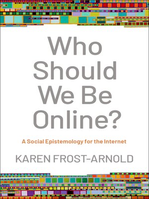 cover image of Who Should We Be Online?